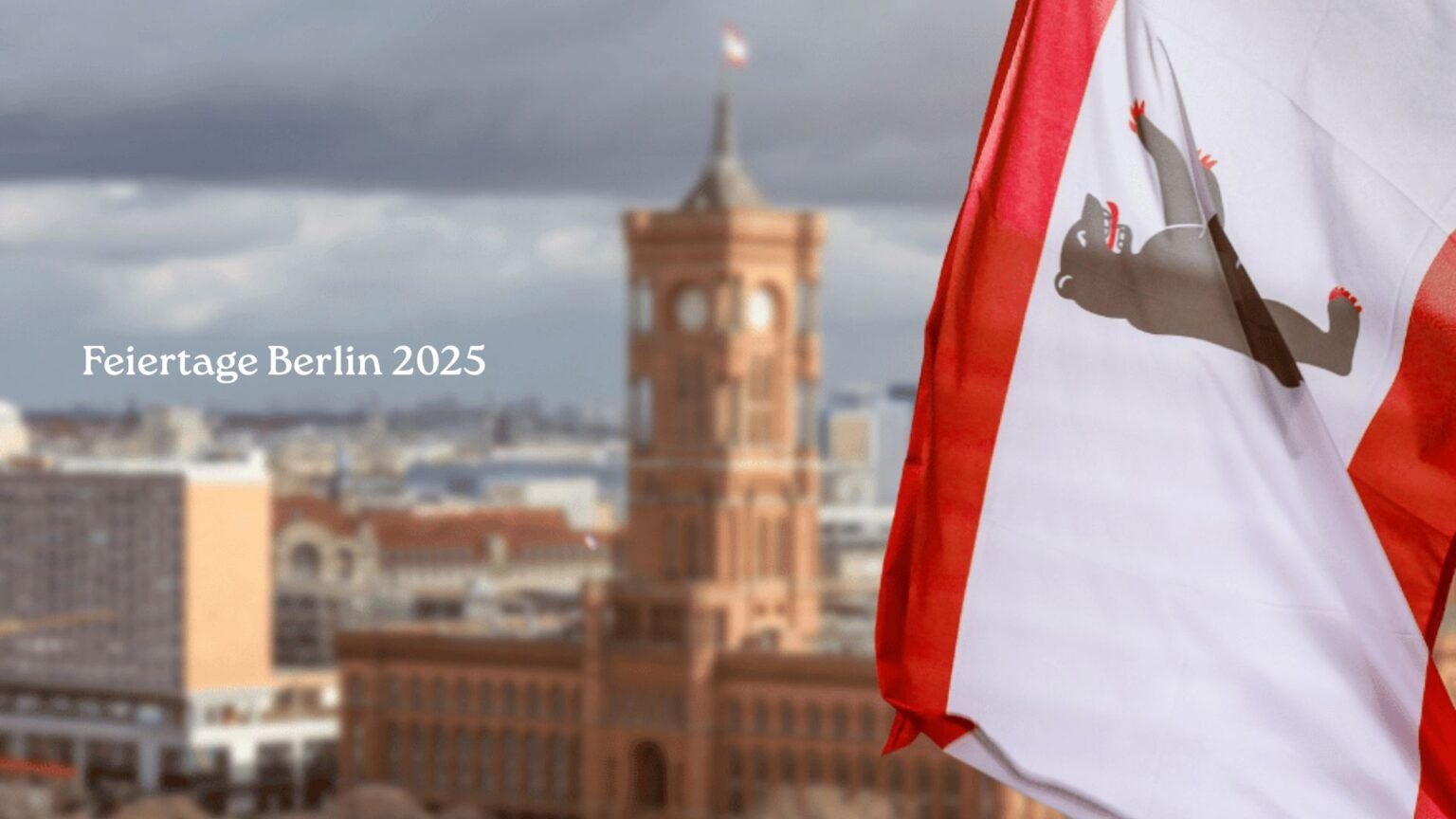 Feiertage Berlin 2025