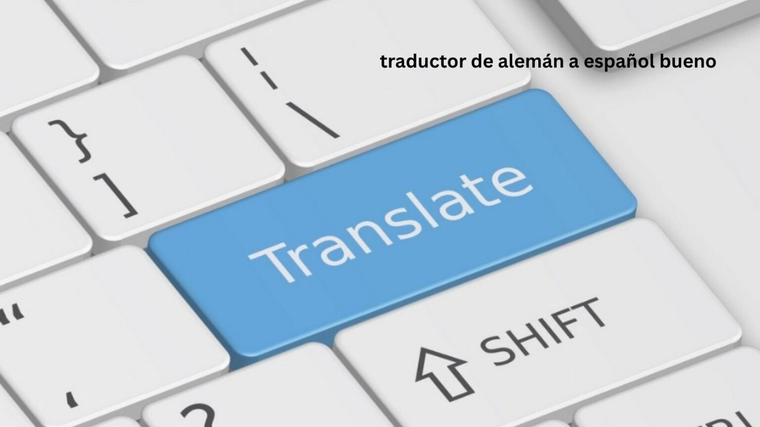 Traductor de alemán a español bueno